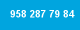 958 287 79 84